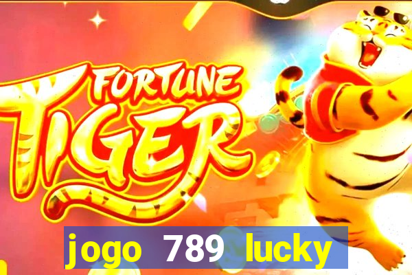 jogo 789 lucky paga mesmo